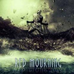 Red Mourning : Where Stone and Water Meet